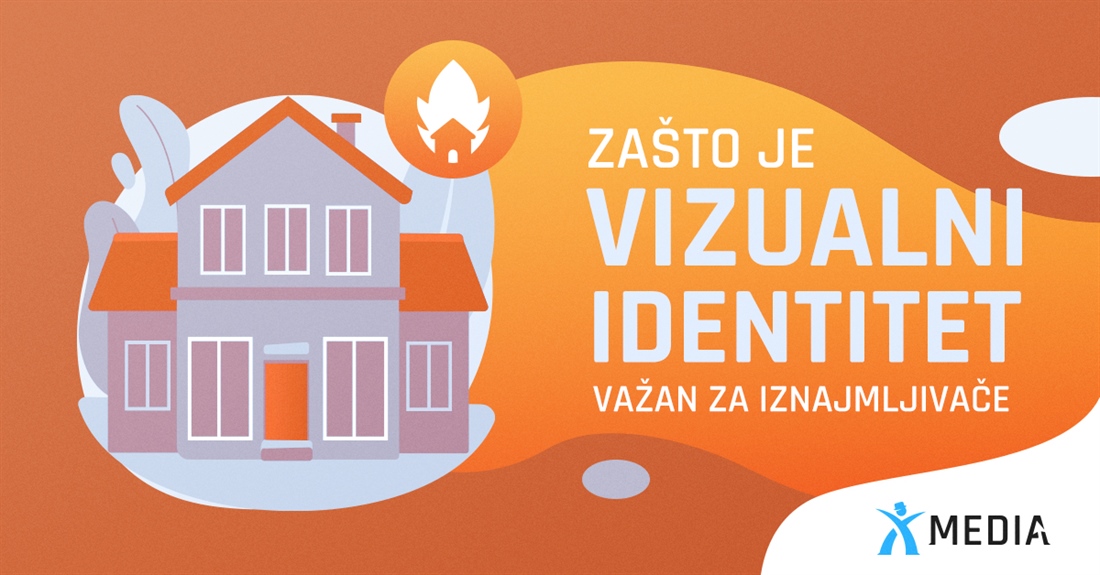Zašto je vizualni identitet važan za iznajmljivače i zašto ga ne treba prepuštati slučaju