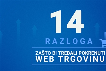 14 razloga zbog kojih se isplati pokrenuti web trgovinu
