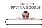 Kako biti prvi na Google-u - važnost sadržaja za SEO optimizaciju web stranice